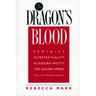 The Dragon's Blood: Feminist Intertextuality in Eudora Welty's 'The Golden Apples'