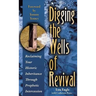 Digging the Wells of Revival