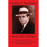 Robert E. Howard: Selected Poems