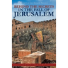 Behind the Secrets in the Fall of Jerusalem: Book 1 in the Seeker Trilogy
