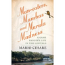 Man-eaters, Mambas and Marula Madness