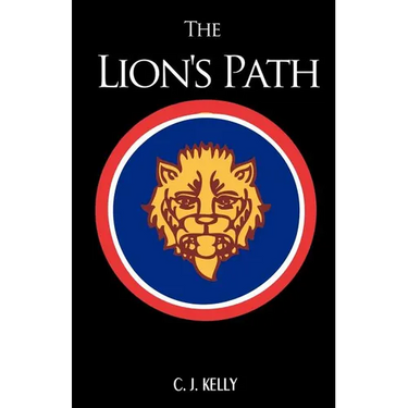 The Lion's Path: A Novel of World War II