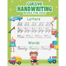 Cursive handwriting activity book for kids.: 5-11 years old