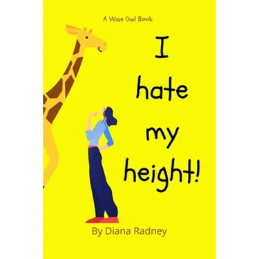 I Hate My Height!