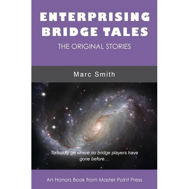 Enterprising Bridge Tales: The Original Stories