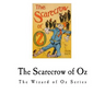 The Scarecrow of Oz: The Wizard of Oz Series