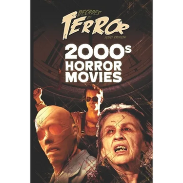 Decades of Terror 2020: 2000s Horror Movies