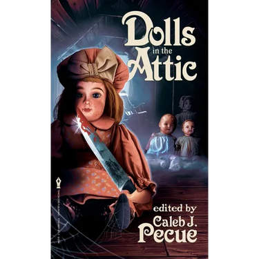 Dolls in the Attic