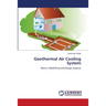 Geothermal Air Cooling System