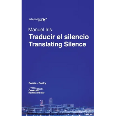 Traducir el silencio / Translating Silence