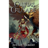 Califia's Crusade