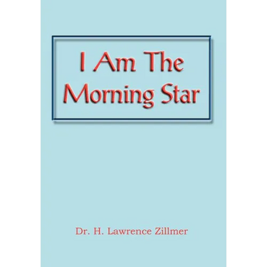 I Am the Morning Star