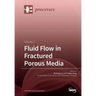 Fluid Flow in Fractured Porous Media