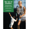 The Art of Doubles: Winning Tennis Strategies and Drills