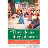 They Do as They Please: The Jamaican Struggle for Cultural Freedom After Morant Bay