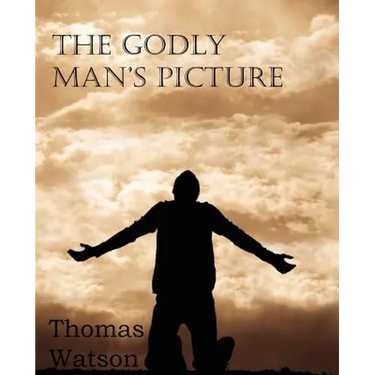 The Godly Man's Picture