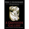 A Graveside Gallery: Tales of Ghosts and Dark Matters