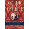Looking for Lost Bird: A Jewish Woman Discovers Her Navajo Roots