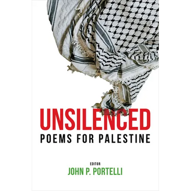 Unsilenced: Poems for Palestine