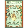 Little Women (Illustrated): Complete and Unabridged 1896 Illustrated Edition