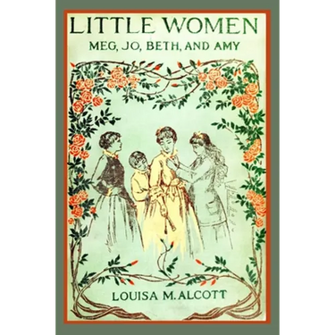 Little Women (Illustrated): Complete and Unabridged 1896 Illustrated Edition