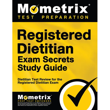 Registered Dietitian Exam Secrets Study Guide: Dietitian Test Review for the Registered Dietitian Exam