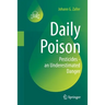 Daily Poison: Pesticides - An Underestimated Danger