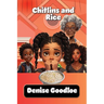 Chitlins and Rice