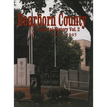 Dearborn Co, in: Pictorial History Volume 2, 1940-1945