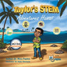 Taylor's STEM Adventures: Hawaii