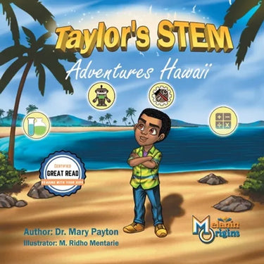 Taylor's STEM Adventures: Hawaii
