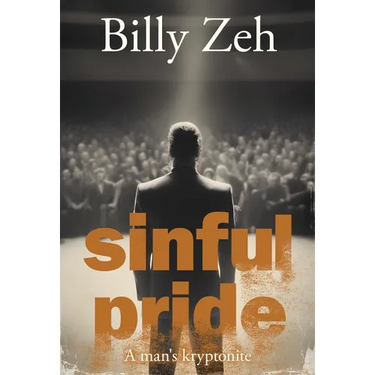 Sinful Pride: A Man's Kryptonite
