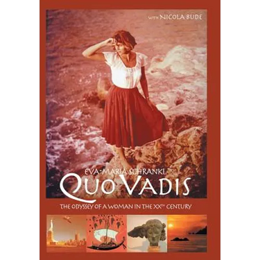 Quo Vadis: The Odyssey of a Woman in the Xxth Century