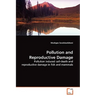 Pollution and Reproductive Damage