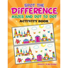 Spot the Difference, Mazes and Dot to Dot Activity Book