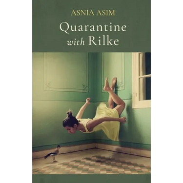 Quarantine with Rilke