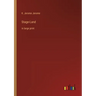 Stage-Land: in large print