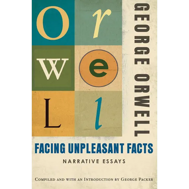 Facing Unpleasant Facts: Narrative Essays