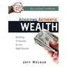 Achieving Authentic Wealth Workbook