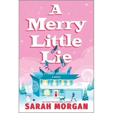 A Merry Little Lie: A Heartwarming Christmas Holiday Romance