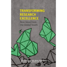 Transforming Research Excellence: New Ideas from the Global South