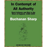 In Contempt of All Authority, Rural Artisans and Riot in the West of England, 1586-1660