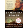 Chasing the Flame: One Man's Fight to Save the World