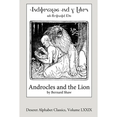 Androcles and the Lion (Deseret Alphabet edition)