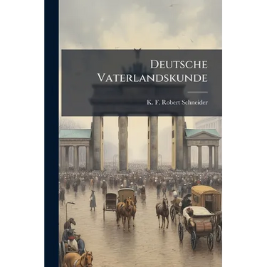 Deutsche Vaterlandskunde