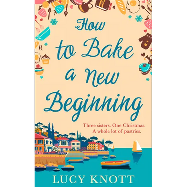 How to Bake a New Beginning