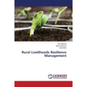 Rural Livelihoods Resilience Management