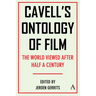 Cavell's Ontology of Film: 'The World Viewed' After Half a Century