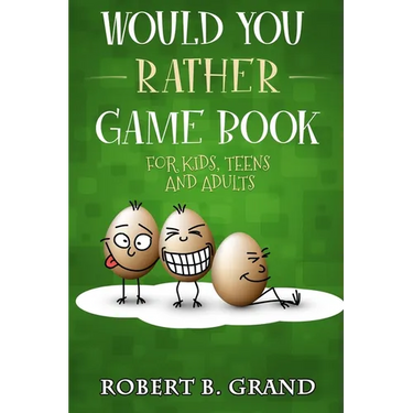 Would You Rather Game Book For Kids, Teens And Adults: Hilario's Books for Kids with 200 Would you rather questions and 50 Trivia questions