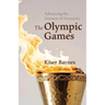 Advancing the Oneness of Humanity: The Olympic Games